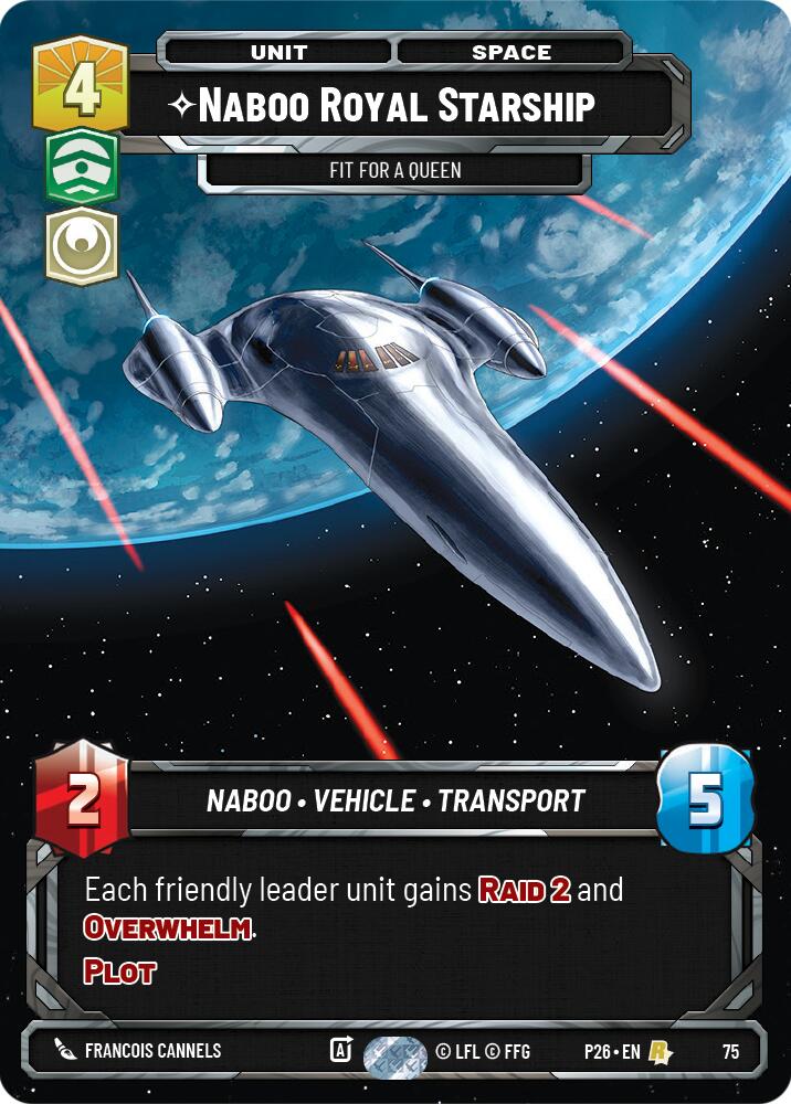 Naboo Royal Starship - Fit For A Queen (75) (75) [Sector and Regional Promos: Season 1] | Shuffle n Cut Hobbies & Games