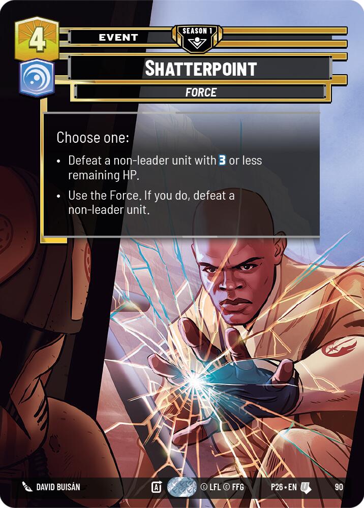 Shatterpoint (90) (90) [Sector and Regional Promos: Season 1] | Shuffle n Cut Hobbies & Games