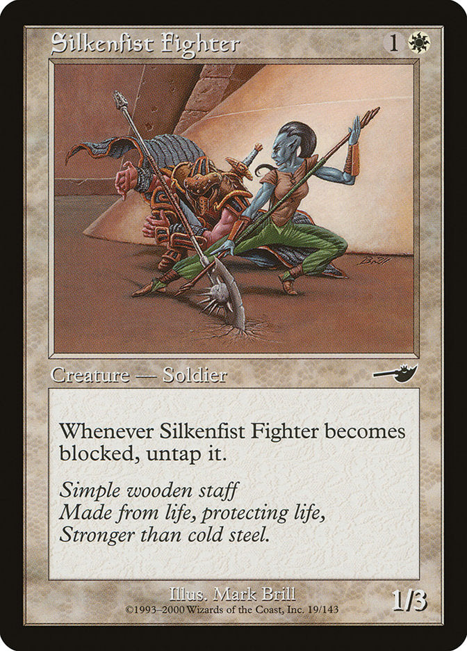 Silkenfist Fighter [Nemesis] | Shuffle n Cut Hobbies & Games