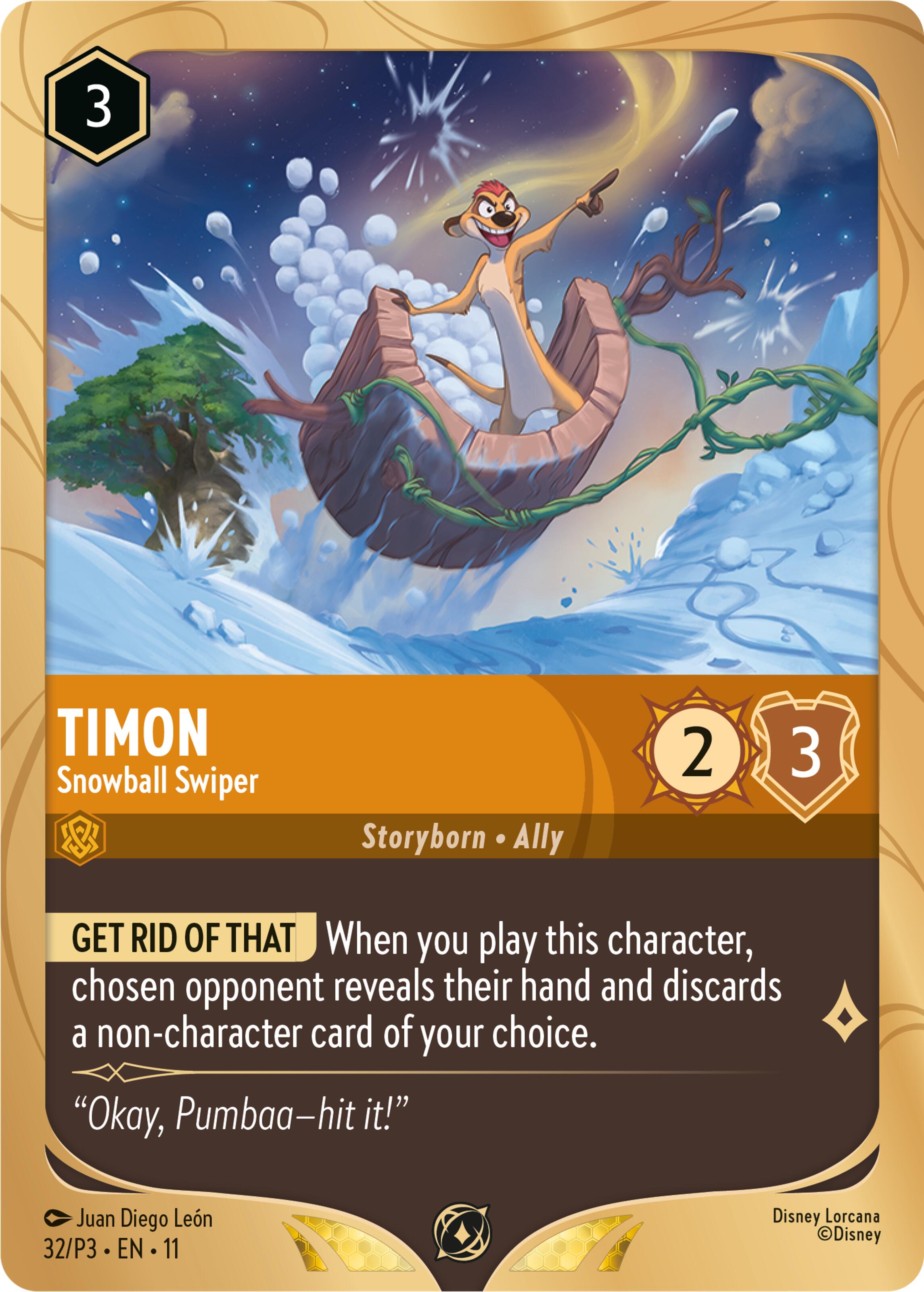 Timon - Snowball Swiper (32) [Promo Cards] | Shuffle n Cut Hobbies & Games