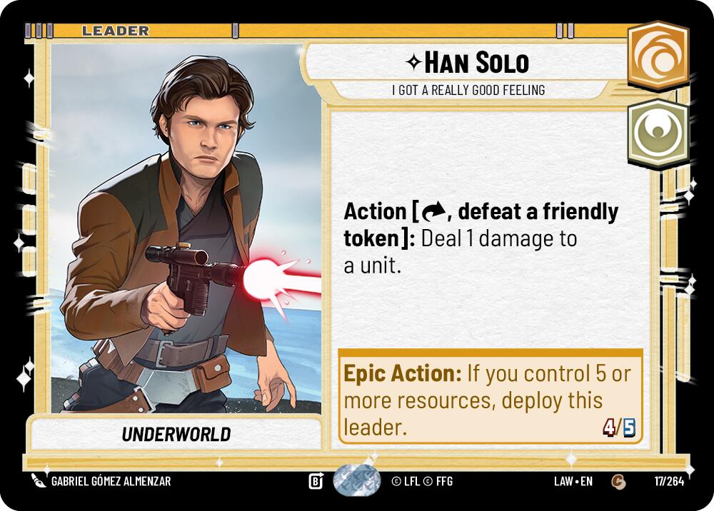 Han Solo - I Got a Really Good Feeling (17/264) (17/264) [A Lawless Time] | Shuffle n Cut Hobbies & Games