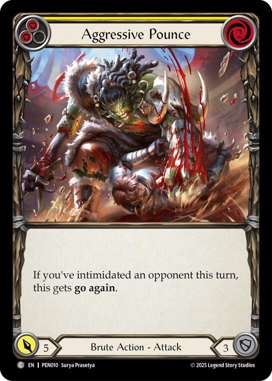 Aggressive Pounce (Yellow) (Rainbow Foil) [PEN010] (Compendium of Rathe)  Rainbow Foil | Shuffle n Cut Hobbies & Games