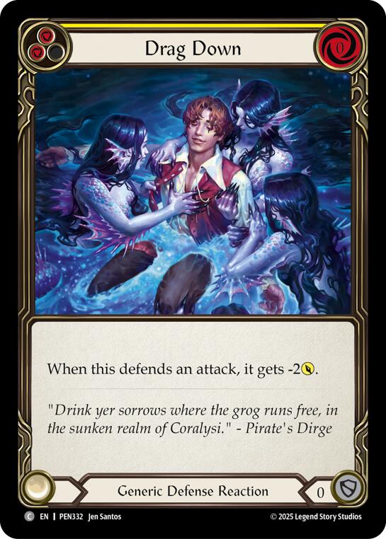 Drag Down (Yellow) (Rainbow Foil) [PEN332] (Compendium of Rathe)  Rainbow Foil | Shuffle n Cut Hobbies & Games