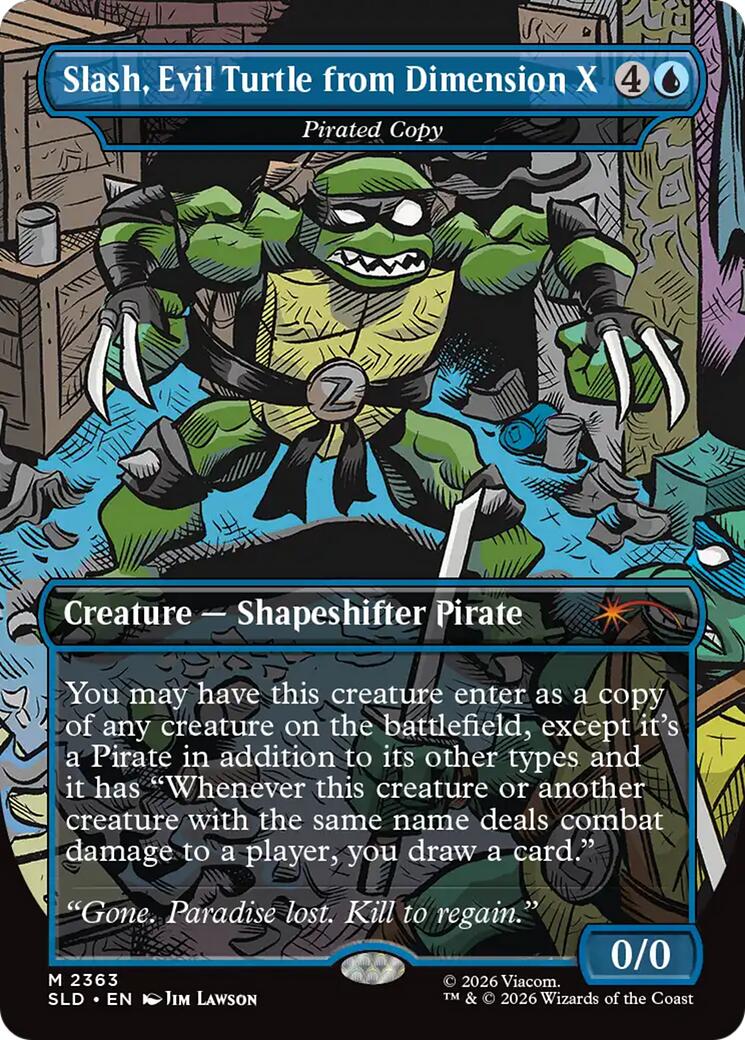 Slash, Evil Turtle from Dimension X - Pirated Copy [Secret Lair Drop Series] | Shuffle n Cut Hobbies & Games