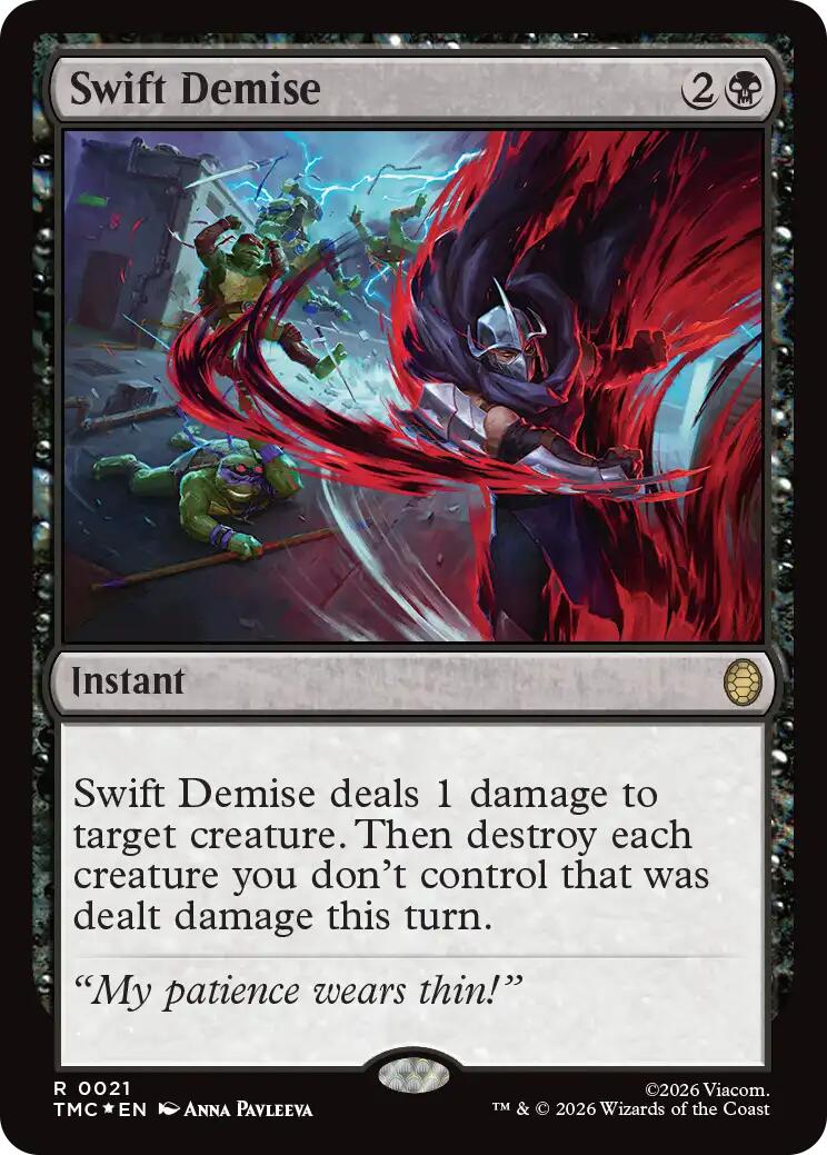 Swift Demise (Surge Foil) [Teenage Mutant Ninja Turtles Commander] | Shuffle n Cut Hobbies & Games