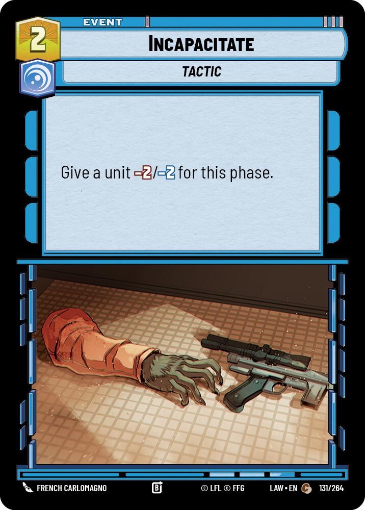Incapacitate (131/264) (131/264) [A Lawless Time] | Shuffle n Cut Hobbies & Games