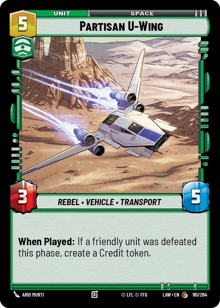 Partisan U-Wing (161/264) (161/264) [A Lawless Time] | Shuffle n Cut Hobbies & Games