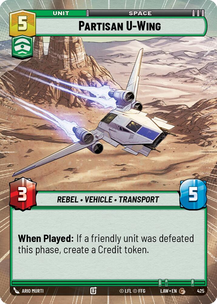 Partisan U-Wing (425) (Hyperspace) (425) [A Lawless Time] | Shuffle n Cut Hobbies & Games