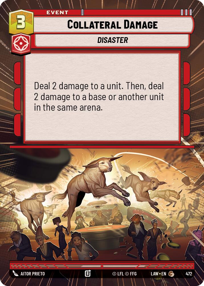 Collateral Damage (472) (Hyperspace) (472) [A Lawless Time] | Shuffle n Cut Hobbies & Games