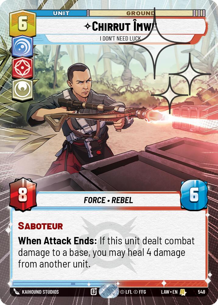 Chirrut Imwe - I Don't Need Luck (548) (Hyperspace Foil) (548) [A Lawless Time] | Shuffle n Cut Hobbies & Games