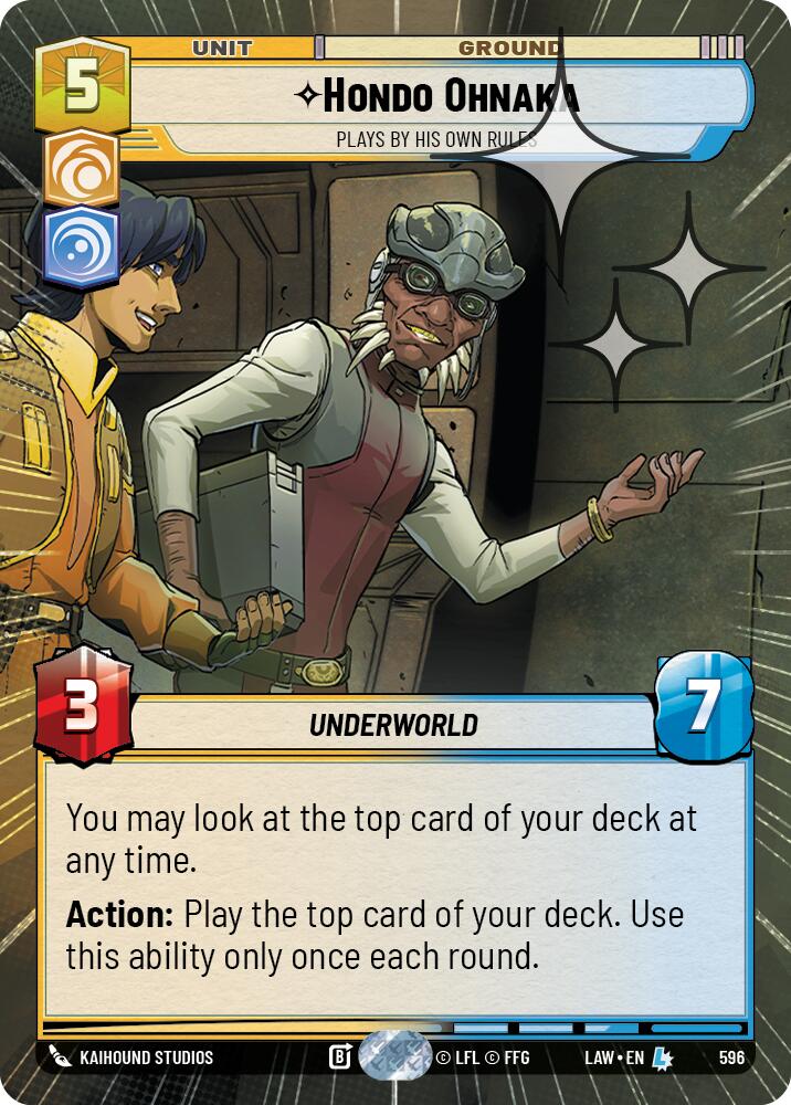 Hondo Ohnaka - Plays By His Own Rules (596) (Hyperspace Foil) (596) [A Lawless Time] | Shuffle n Cut Hobbies & Games
