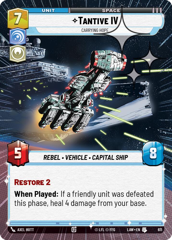 Tantive IV - Carrying Hope (611) (Hyperspace Foil) (611) [A Lawless Time] | Shuffle n Cut Hobbies & Games
