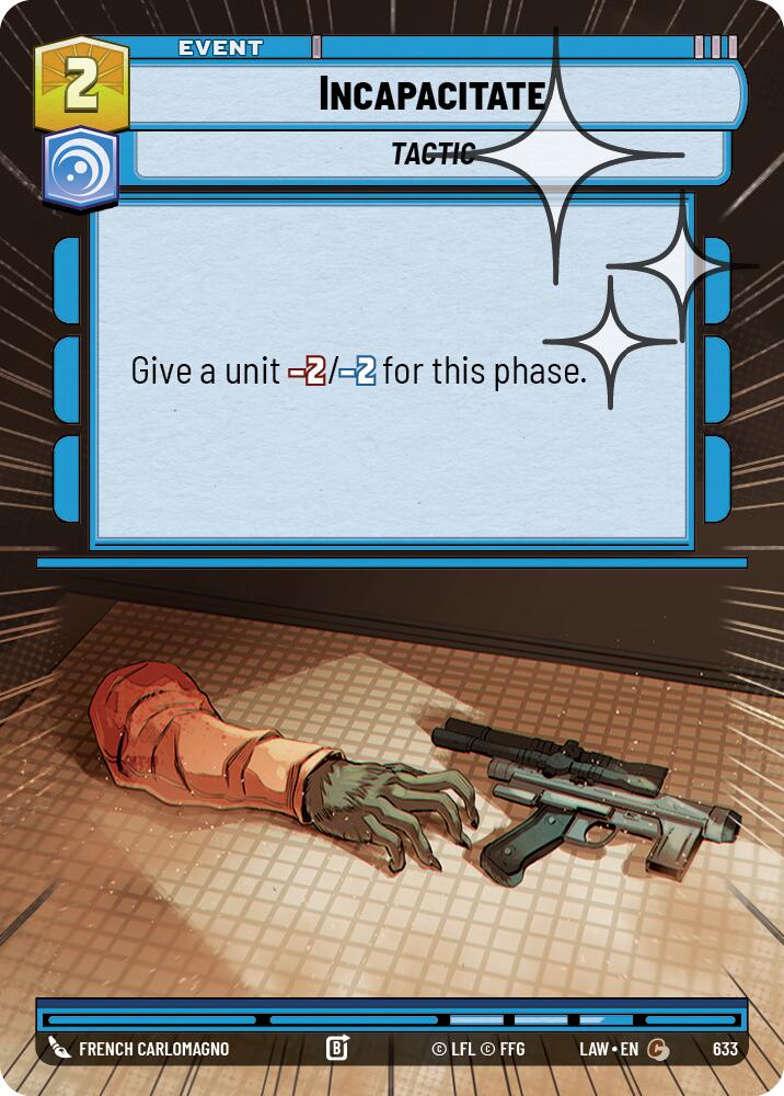 Incapacitate (633) (Hyperspace Foil) (633) [A Lawless Time] | Shuffle n Cut Hobbies & Games