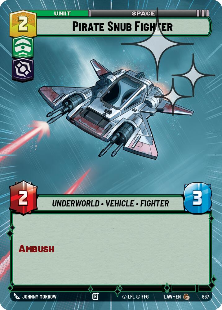 Pirate Snub Fighter (637) (Hyperspace Foil) (637) [A Lawless Time] | Shuffle n Cut Hobbies & Games