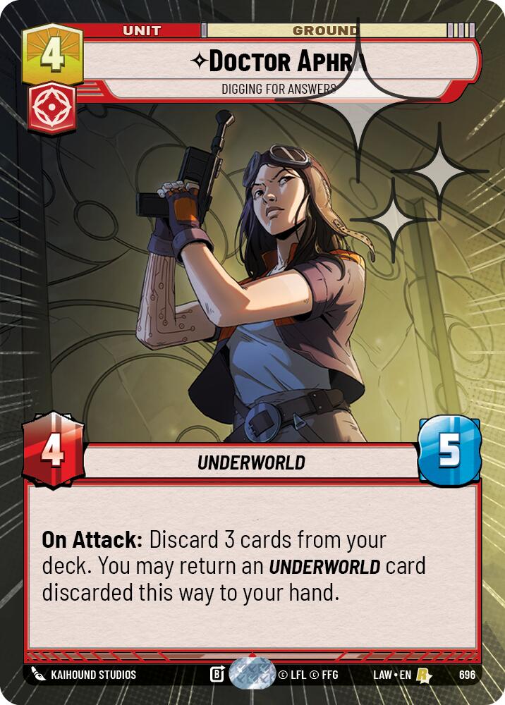 Doctor Aphra - Digging for Answers (696) (Hyperspace Foil) (696) [A Lawless Time] | Shuffle n Cut Hobbies & Games