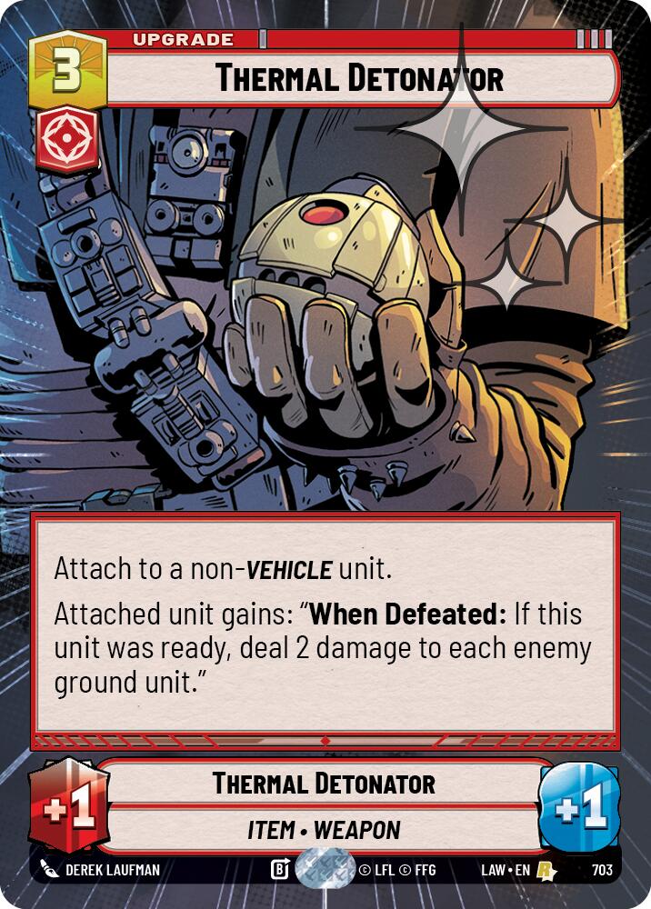 Thermal Detonator (703) (Hyperspace Foil) (703) [A Lawless Time] | Shuffle n Cut Hobbies & Games