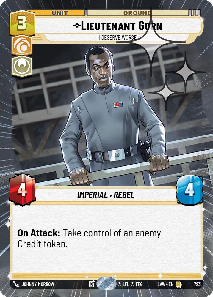 Lieutenant Gorn - I Deserve Worse (723) (Hyperspace Foil) (723) [A Lawless Time] | Shuffle n Cut Hobbies & Games