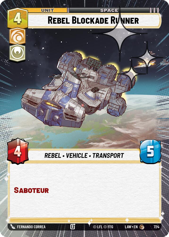 Rebel Blockade Runner (724) (Hyperspace Foil) (724) [A Lawless Time] | Shuffle n Cut Hobbies & Games