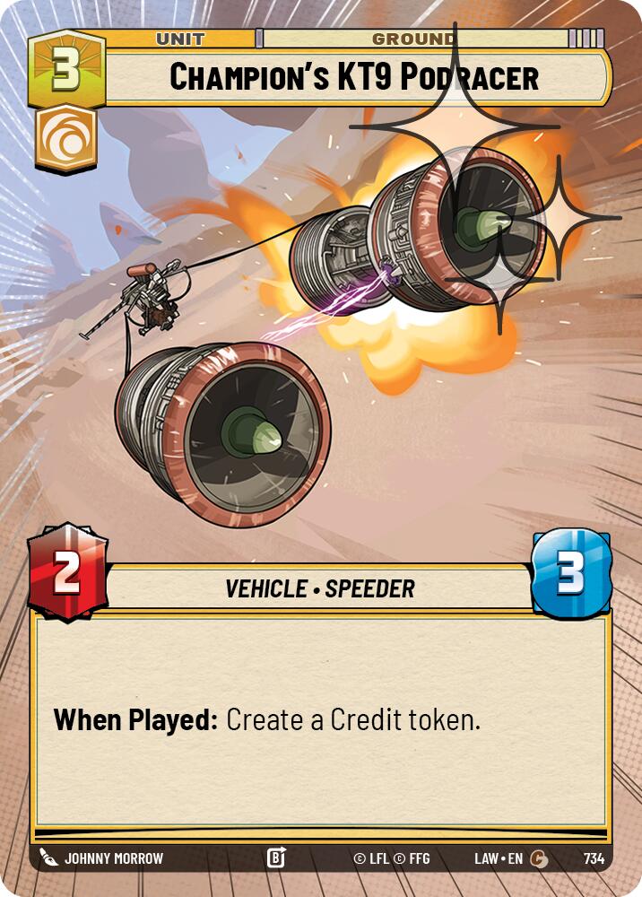 Champion's KT-9 Podracer (734) (Hyperspace Foil) (734) [A Lawless Time] | Shuffle n Cut Hobbies & Games