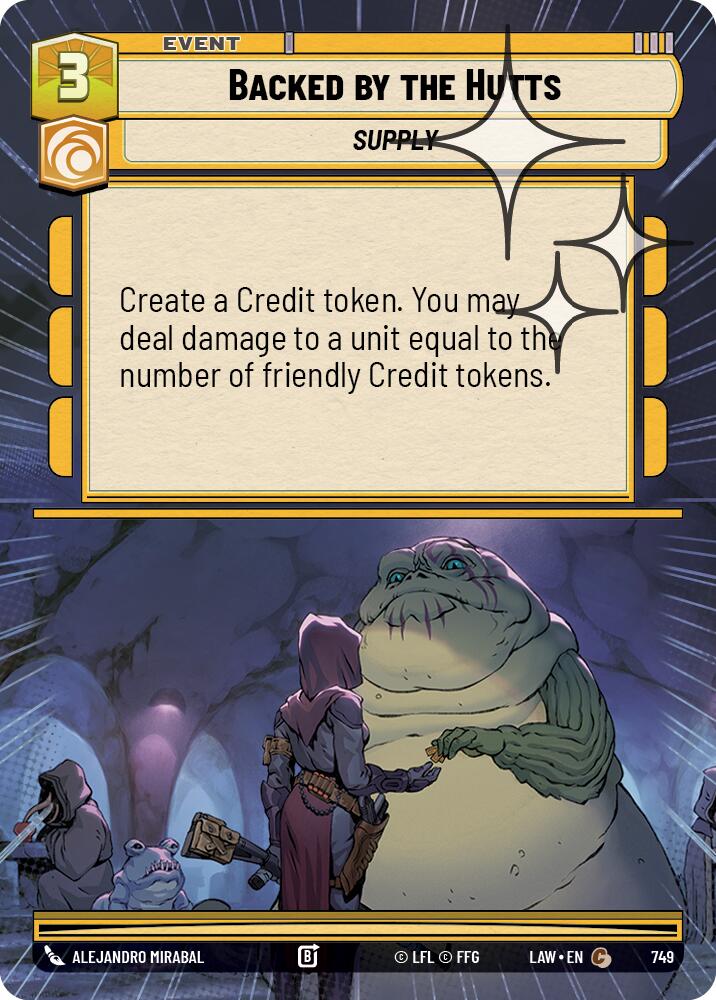 Backed by the Hutts (749) (Hyperspace Foil) (749) [A Lawless Time] | Shuffle n Cut Hobbies & Games