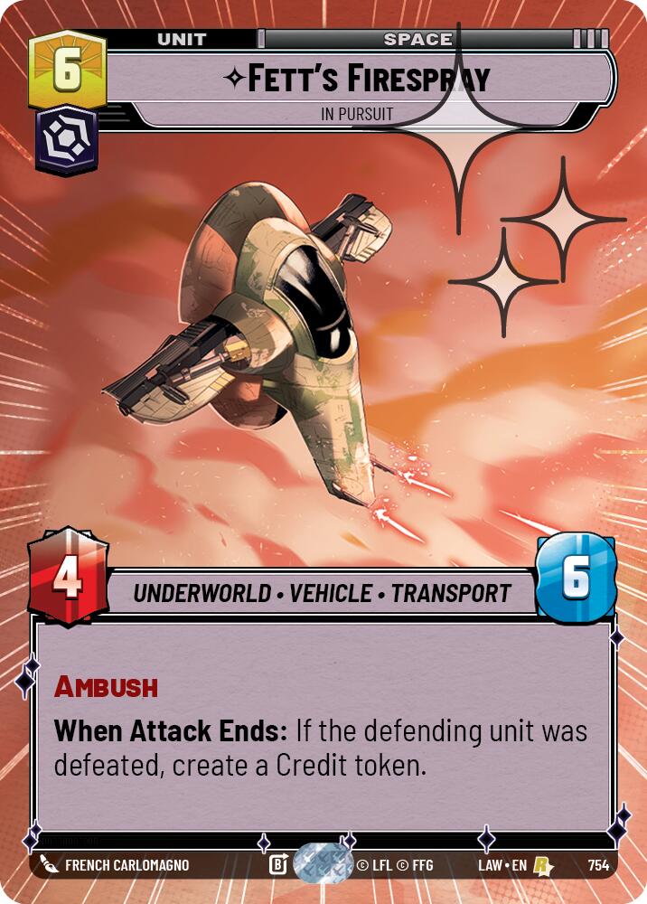 Fett's Firespray - In Pursuit (754) (Hyperspace Foil) (754) [A Lawless Time] | Shuffle n Cut Hobbies & Games