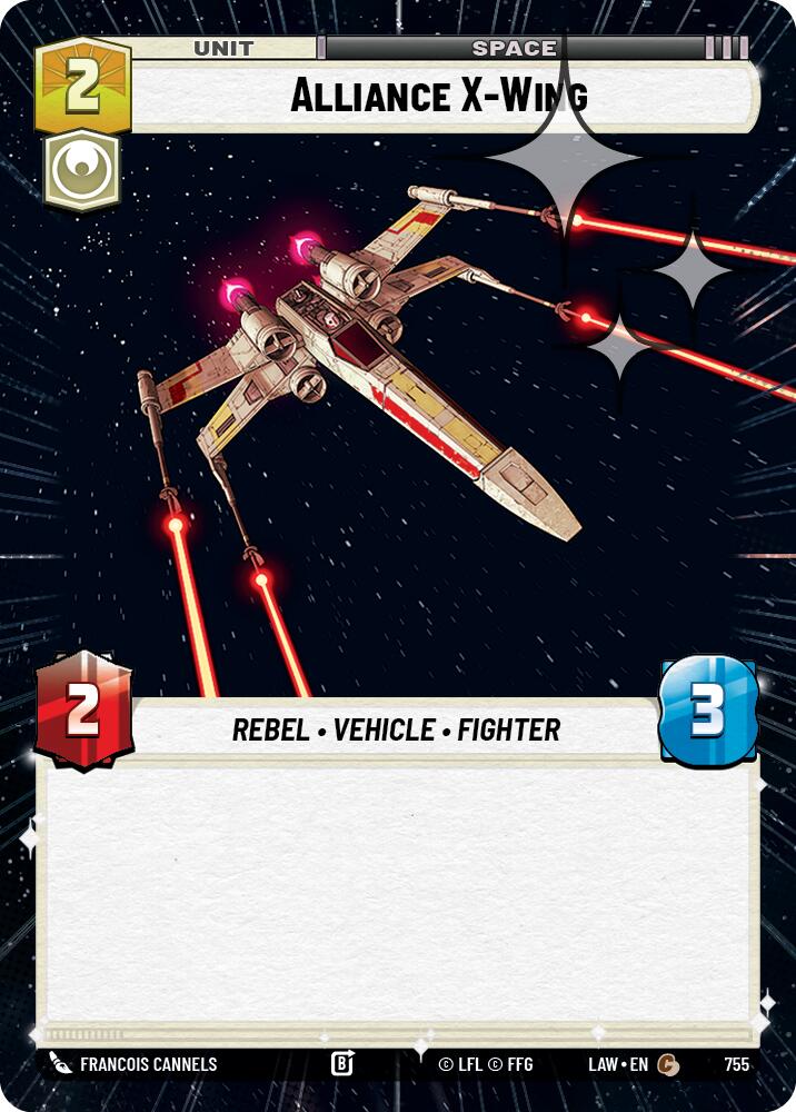 Alliance X-Wing (755) (Hyperspace Foil) (755) [A Lawless Time] | Shuffle n Cut Hobbies & Games