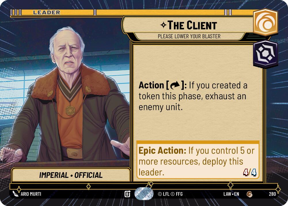 The Client - Please Lower Your Blaster (Hyperspace) (280) (280) [A Lawless Time] | Shuffle n Cut Hobbies & Games