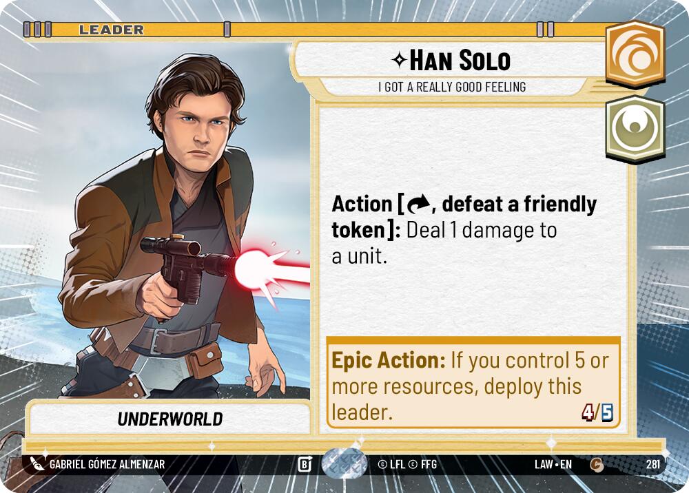 Han Solo - I Got a Really Good Feeling (Hyperspace) (281) (281) [A Lawless Time] | Shuffle n Cut Hobbies & Games