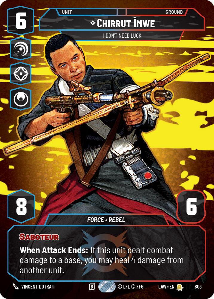 Chirrut Imwe - I Don't Need Luck (Prestige) (803) (803) [A Lawless Time] | Shuffle n Cut Hobbies & Games