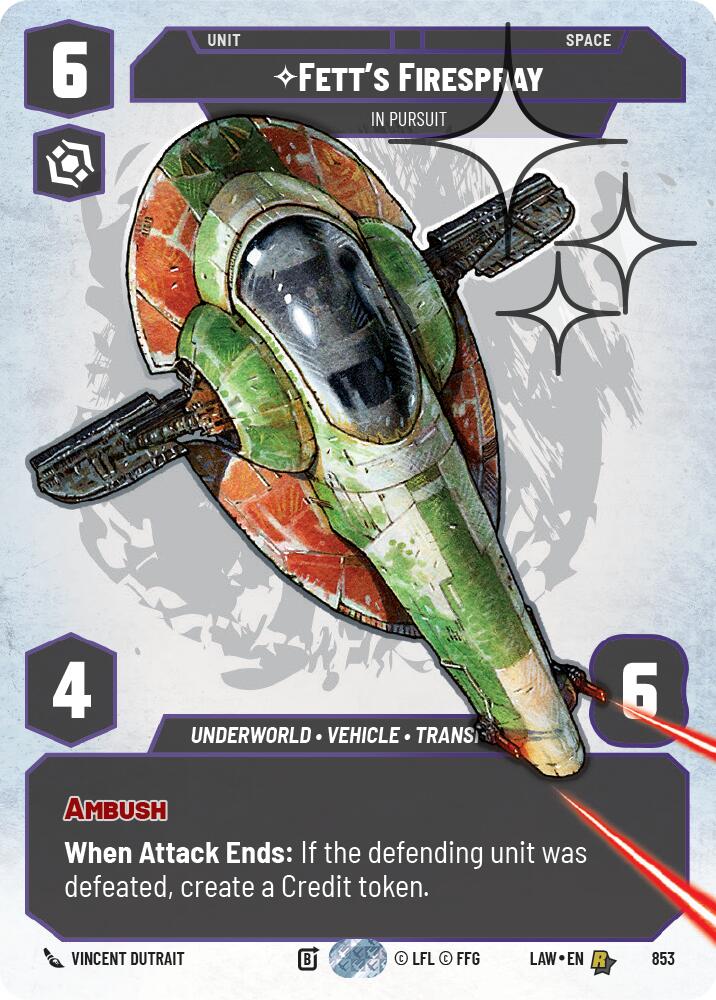 Fett's Firespray - In Pursuit (Prestige Foil) (853) (853) [A Lawless Time] | Shuffle n Cut Hobbies & Games