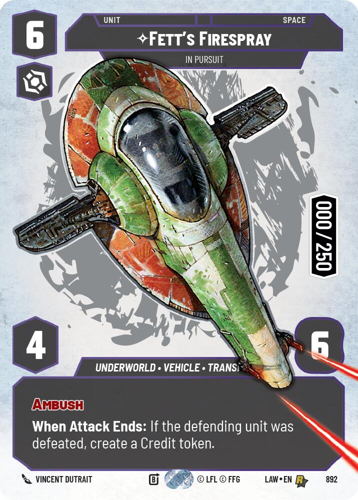 Fett's Firespray - In Pursuit (Serialized) (892) (892) [A Lawless Time] | Shuffle n Cut Hobbies & Games