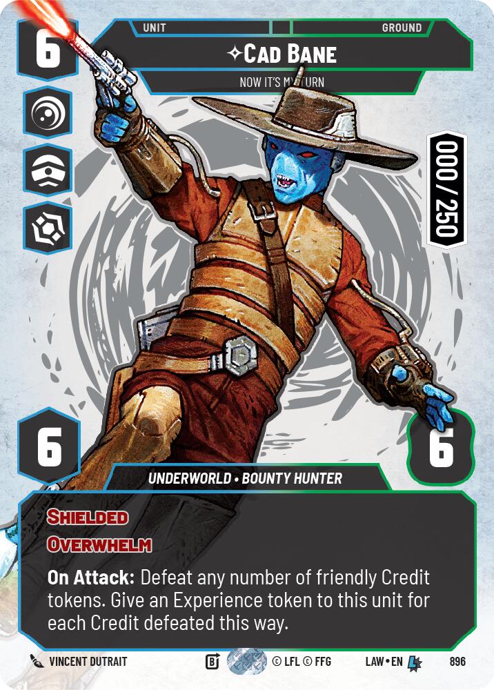 Cad Bane - Now It's My Turn (Serialized) (896) (896) [A Lawless Time] | Shuffle n Cut Hobbies & Games