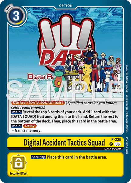 Digital Accident Tactics Squad [P-235] (Store Tournament 2026 Vol. 2 Participation Pack) [Promotional Cards] | Shuffle n Cut Hobbies & Games