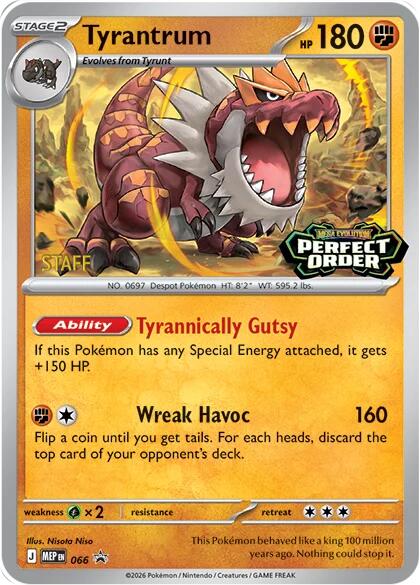 Tyrantrum (066) [Staff] [Mega Evolution Promo] | Shuffle n Cut Hobbies & Games