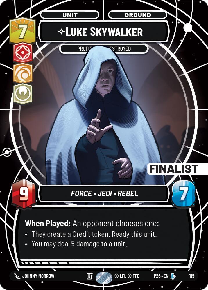 Luke Skywalker - Profit or Be Destroyed (115) (Finalist) (115) [Sector and Regional Promos: Season 1] | Shuffle n Cut Hobbies & Games
