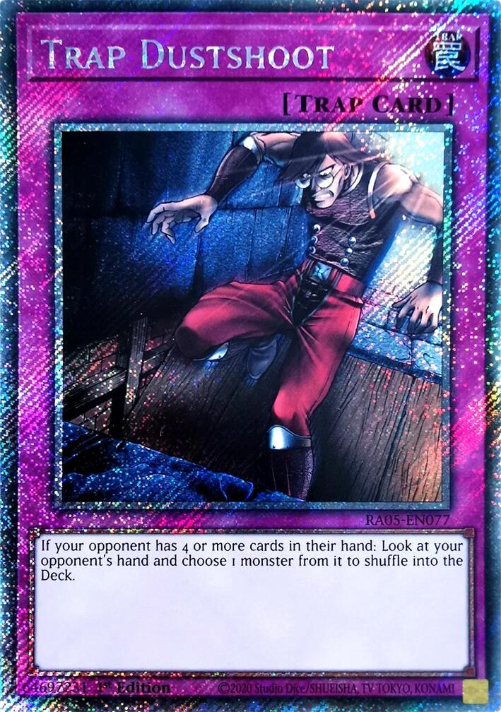 Trap Dustshoot (Platinum Secret Rare) [RA05-EN077] Platinum Secret Rare | Shuffle n Cut Hobbies & Games