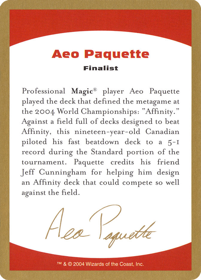 Aeo Paquette Bio [World Championship Decks 2004] | Shuffle n Cut Hobbies & Games