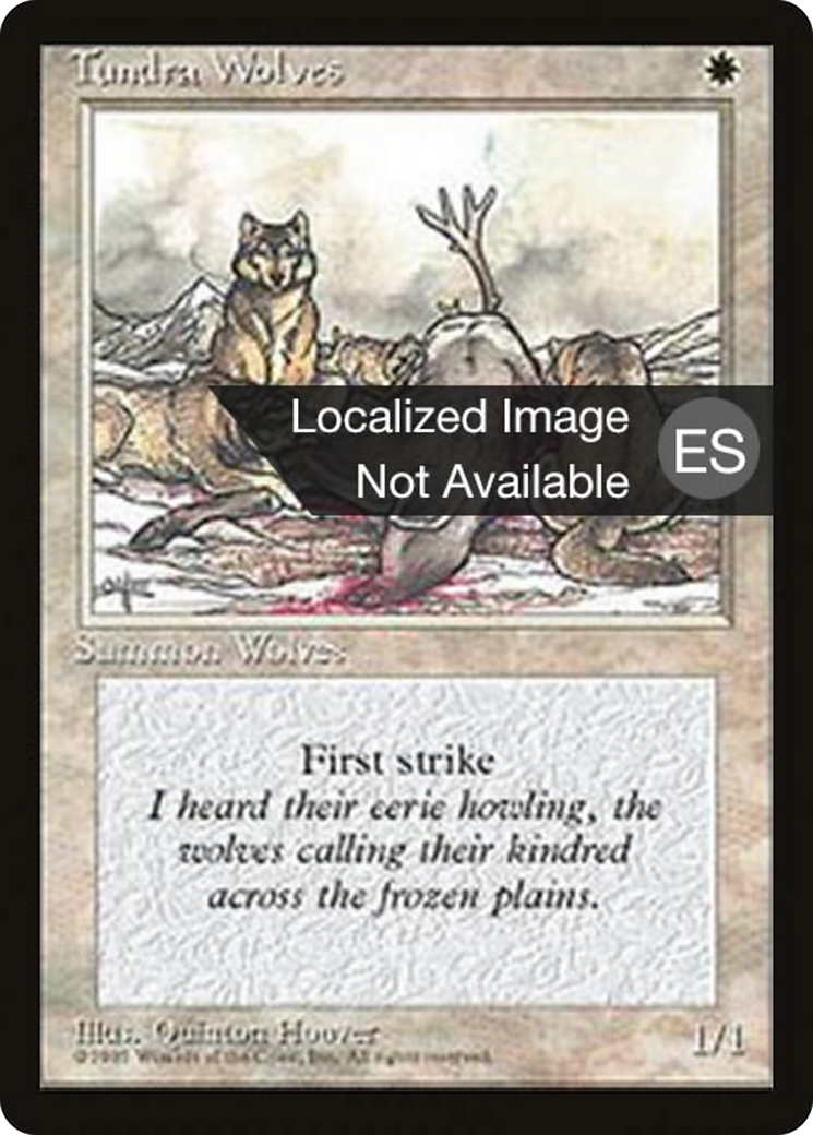 Tundra Wolves [Fourth Edition Foreign Black Border] | Shuffle n Cut Hobbies & Games