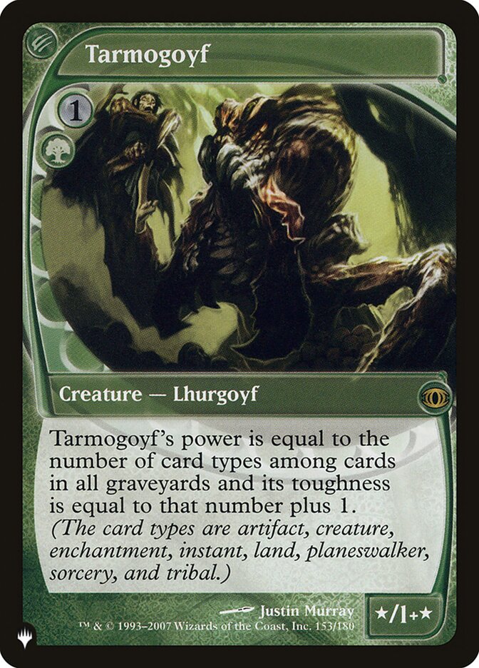 Tarmogoyf [The List] | Shuffle n Cut Hobbies & Games
