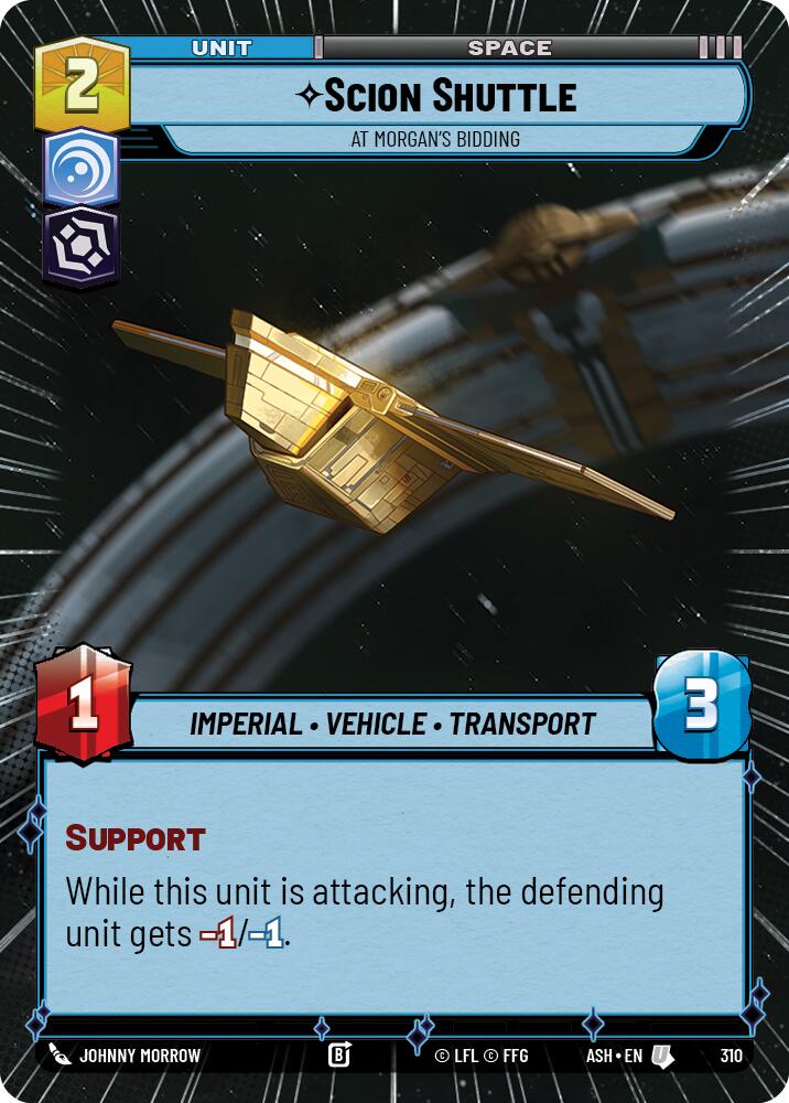 Scion Shuttle - At Morgan's Bidding (310) (Hyperspace) (310) [Ashes of the Empire] | Shuffle n Cut Hobbies & Games