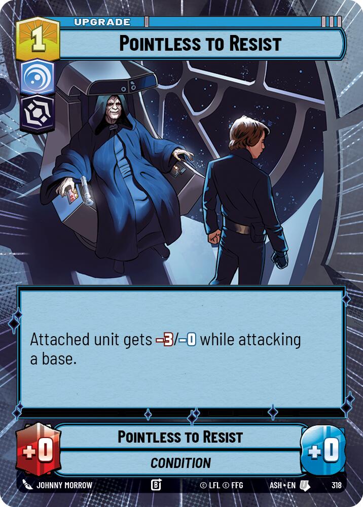 Pointless to Resist (318) (Hyperspace) (318) [Ashes of the Empire] | Shuffle n Cut Hobbies & Games