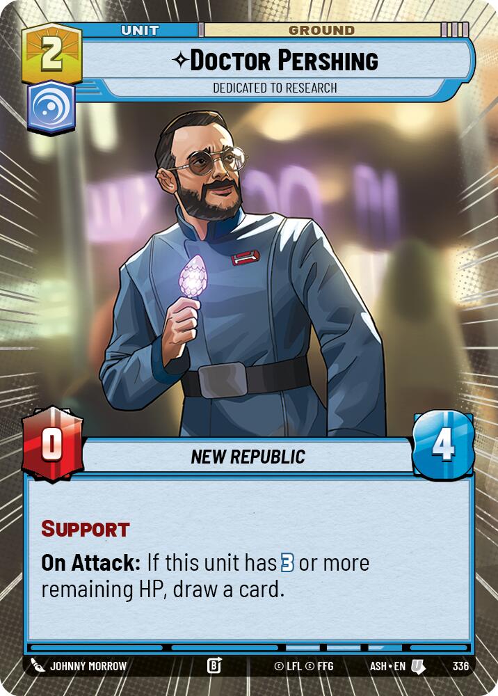 Doctor Pershing - Dedicated to Research (336) (Hyperspace) (336) [Ashes of the Empire] | Shuffle n Cut Hobbies & Games