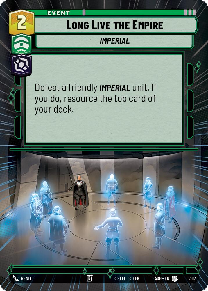 Long Live the Empire (367) (Hyperspace) (367) [Ashes of the Empire] | Shuffle n Cut Hobbies & Games