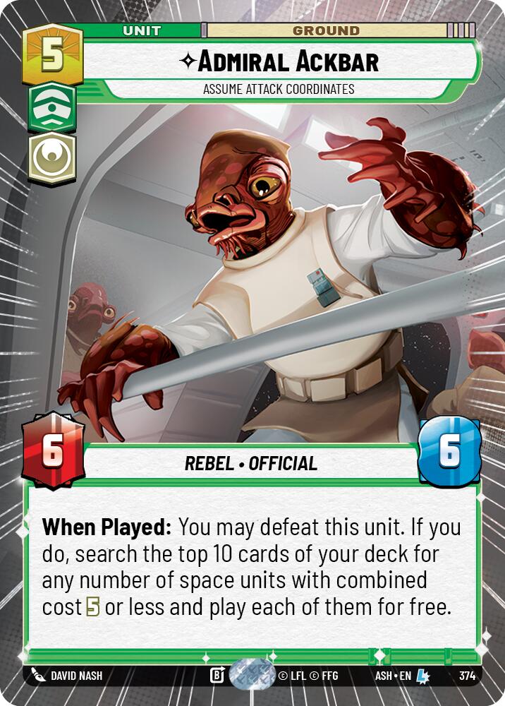 Admiral Ackbar - Assume Attack Coordinates (374) (Hyperspace) (374) [Ashes of the Empire] | Shuffle n Cut Hobbies & Games