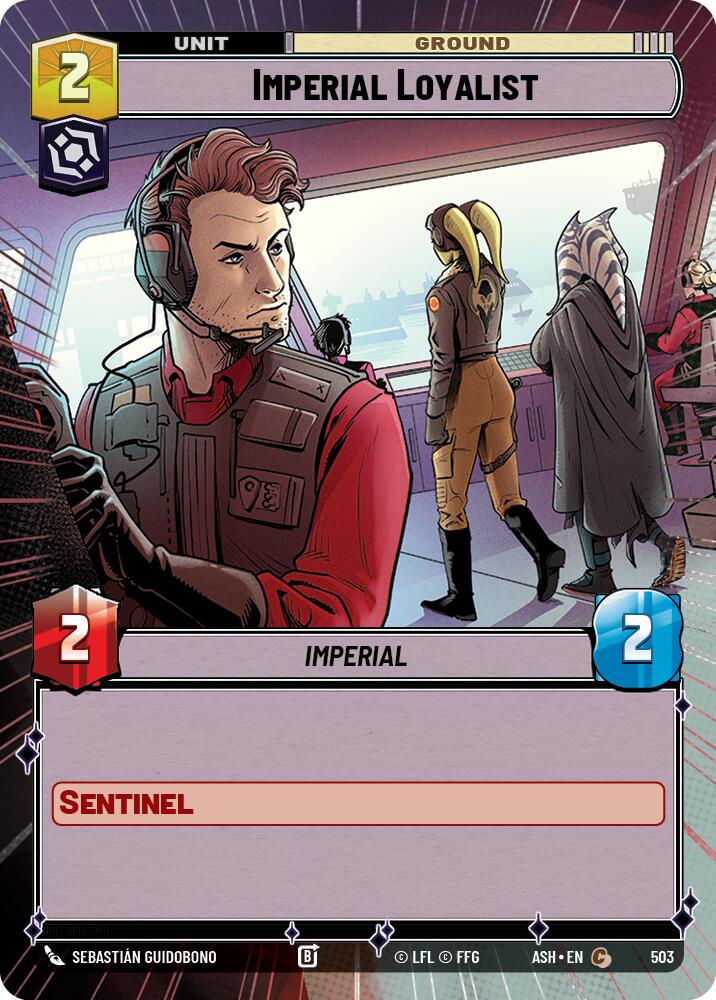 Imperial Loyalist (503) (Hyperspace) (503) [Ashes of the Empire] | Shuffle n Cut Hobbies & Games