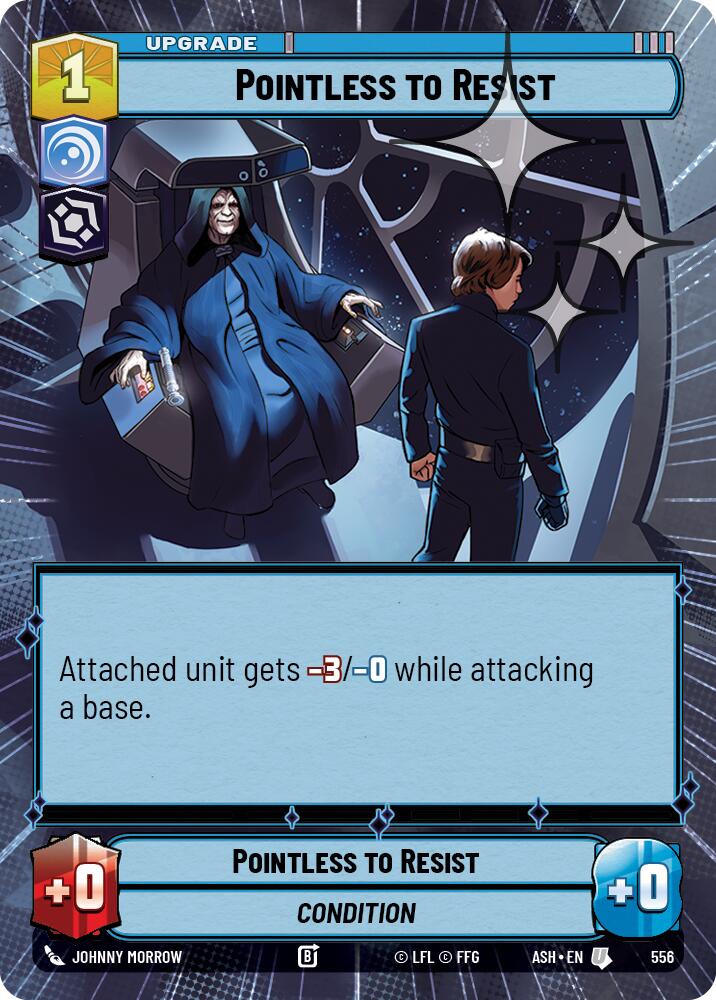 Pointless to Resist (556) (Hyperspace Foil) (556) [Ashes of the Empire] | Shuffle n Cut Hobbies & Games