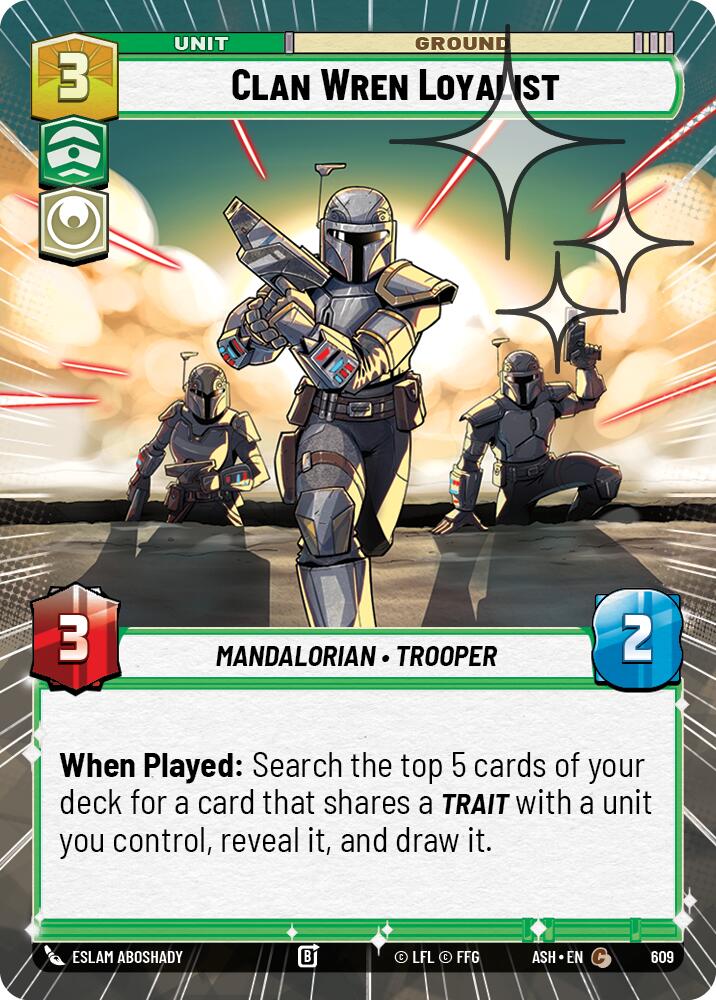 Clan Wren Loyalist (609) (Hyperspace Foil) (609) [Ashes of the Empire] | Shuffle n Cut Hobbies & Games