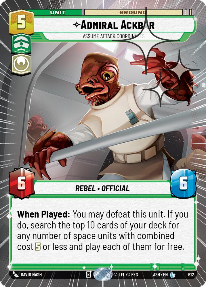 Admiral Ackbar - Assume Attack Coordinates (612) (Hyperspace Foil) (612) [Ashes of the Empire] | Shuffle n Cut Hobbies & Games