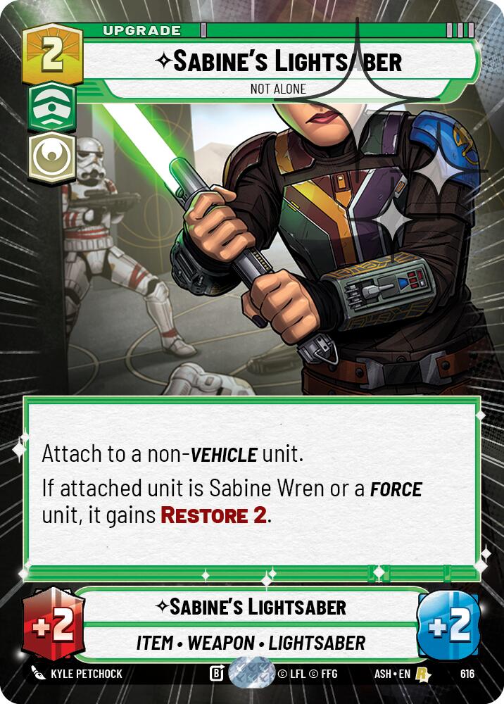 Sabine's Lightsaber - Not Alone (616) (Hyperspace Foil) (616) [Ashes of the Empire] | Shuffle n Cut Hobbies & Games