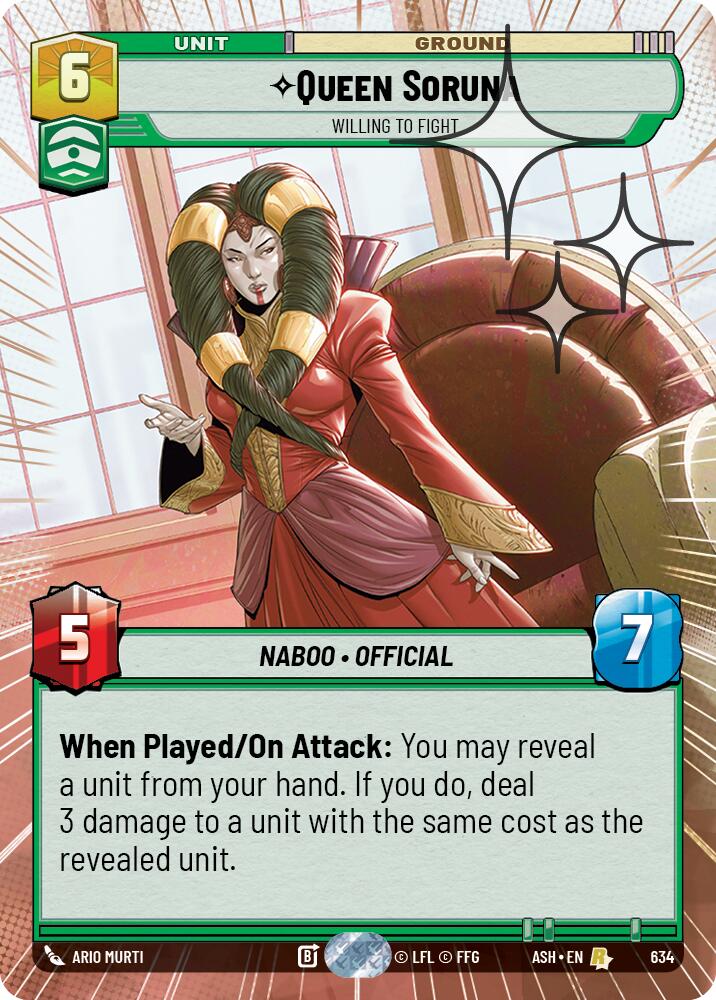 Queen Soruna - Willing to Fight (634) (Hyperspace Foil) (634) [Ashes of the Empire] | Shuffle n Cut Hobbies & Games
